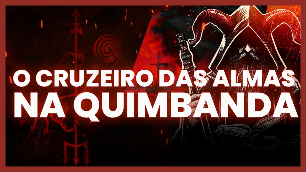 [FUNDAMENTOS DA QUIMBANDA #1] O CRUZEIRO DAS ALMAS