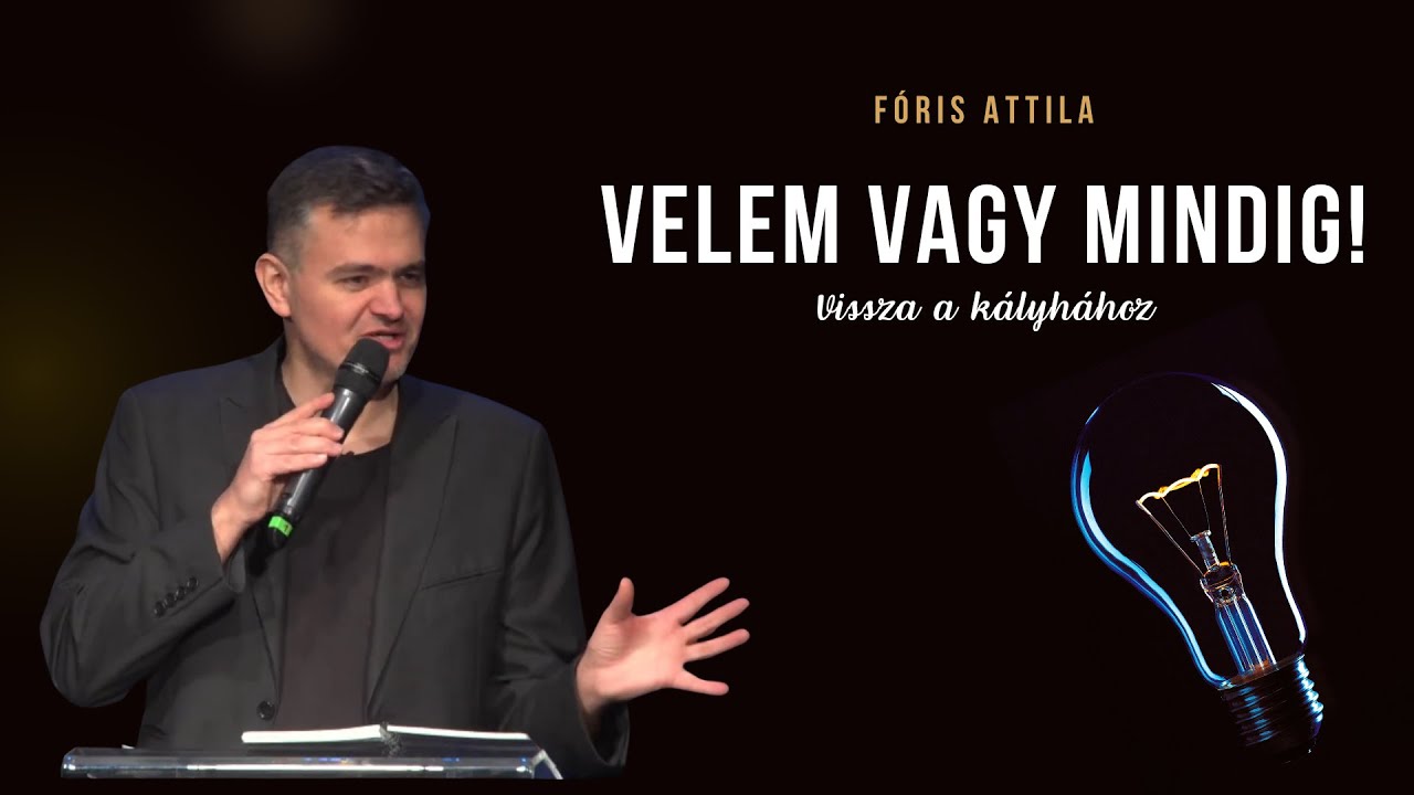F&oacute;ris Attila - Velem vagy mindig!