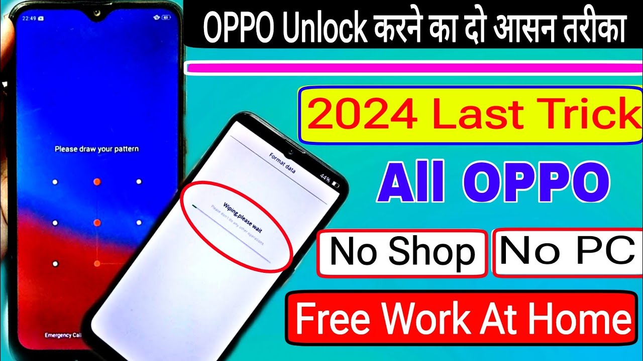 August.. 2024:- Oppo mobile ka lock kaise tode | How to unlock oppo phone if forgot password/Pattern