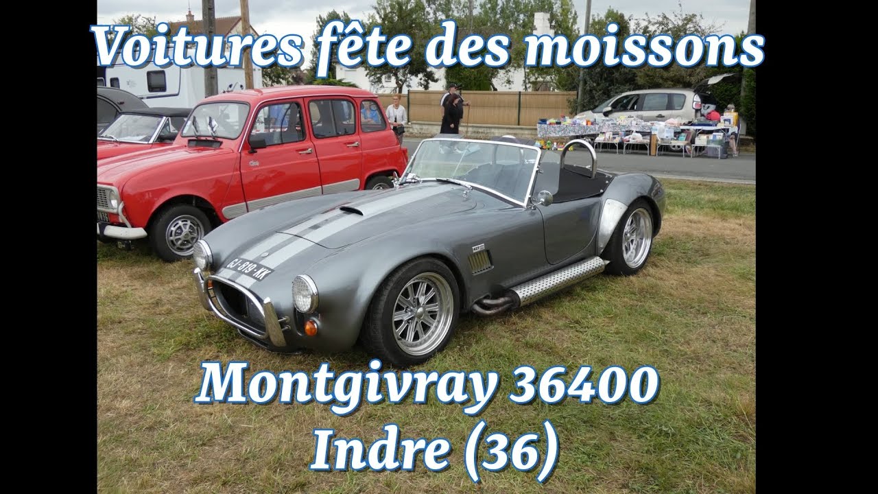 Exposition de voitures Fête des moissons à  Montgivray 36400 - Indre 36