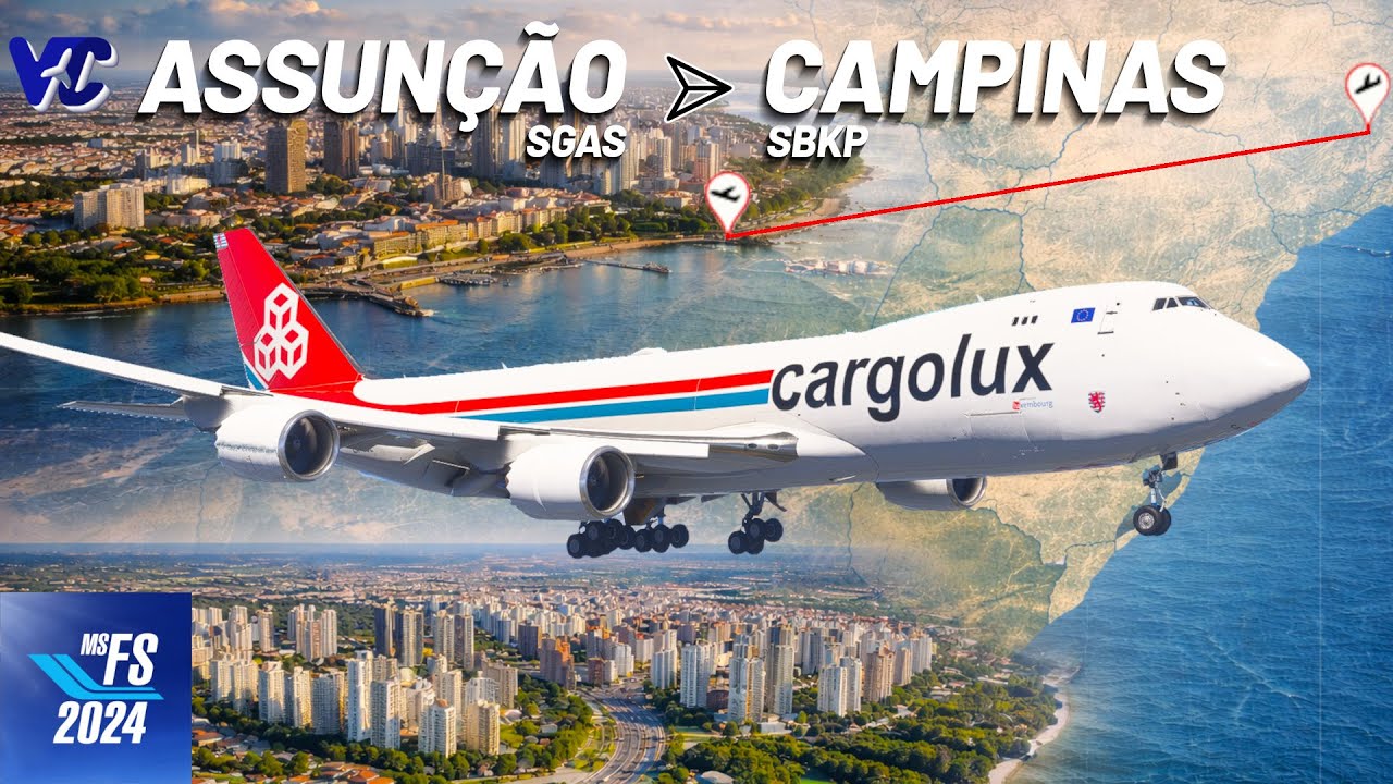FLIGHT SIMULATOR 2024 | ASSUNÇÃO a CAMPINAS de BOEING 747-8F da CARGOLUX ✈️
