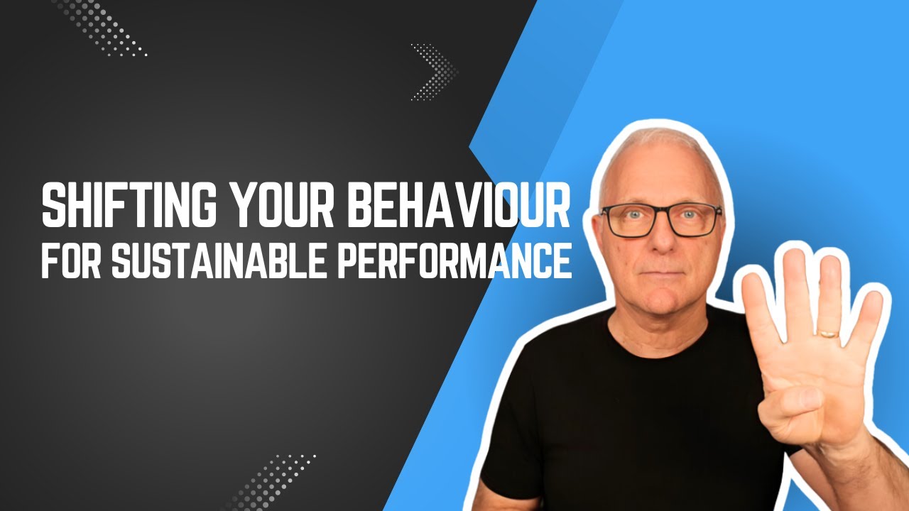 Shifting Your Behaviour for Sustainable Performance 🔋