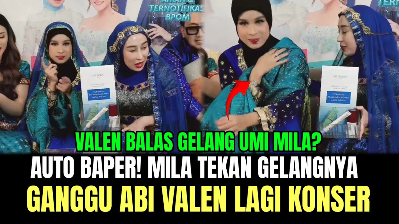 AUTO BAPER! Mila Tekan Gelangnya, Ganggu Abi Valen Lagi Konser!