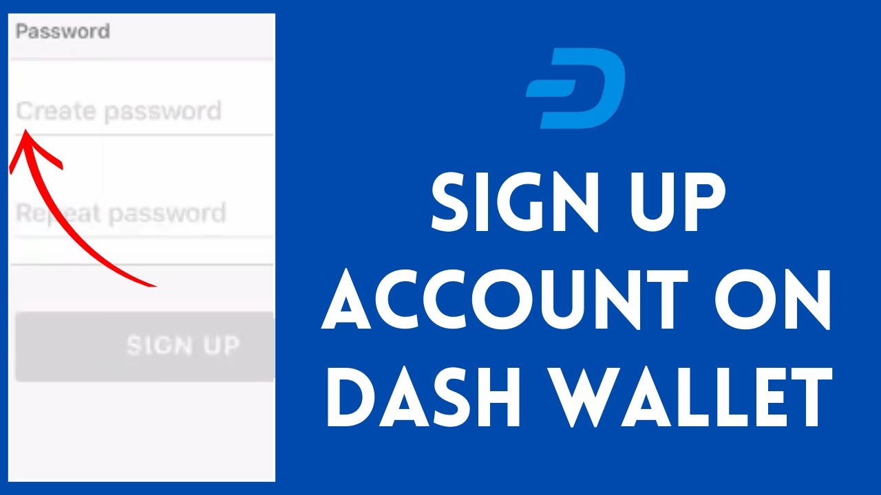 How to Sign Up Account on Dash Wallet 2024?