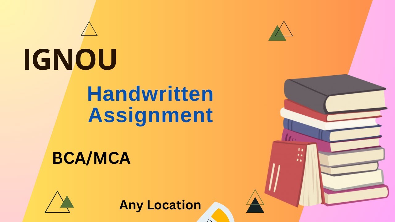 Handwritten Assignments || BCA/MCA || Solved Assignment || MCA_NEW || IGNOU Assignment Solutions