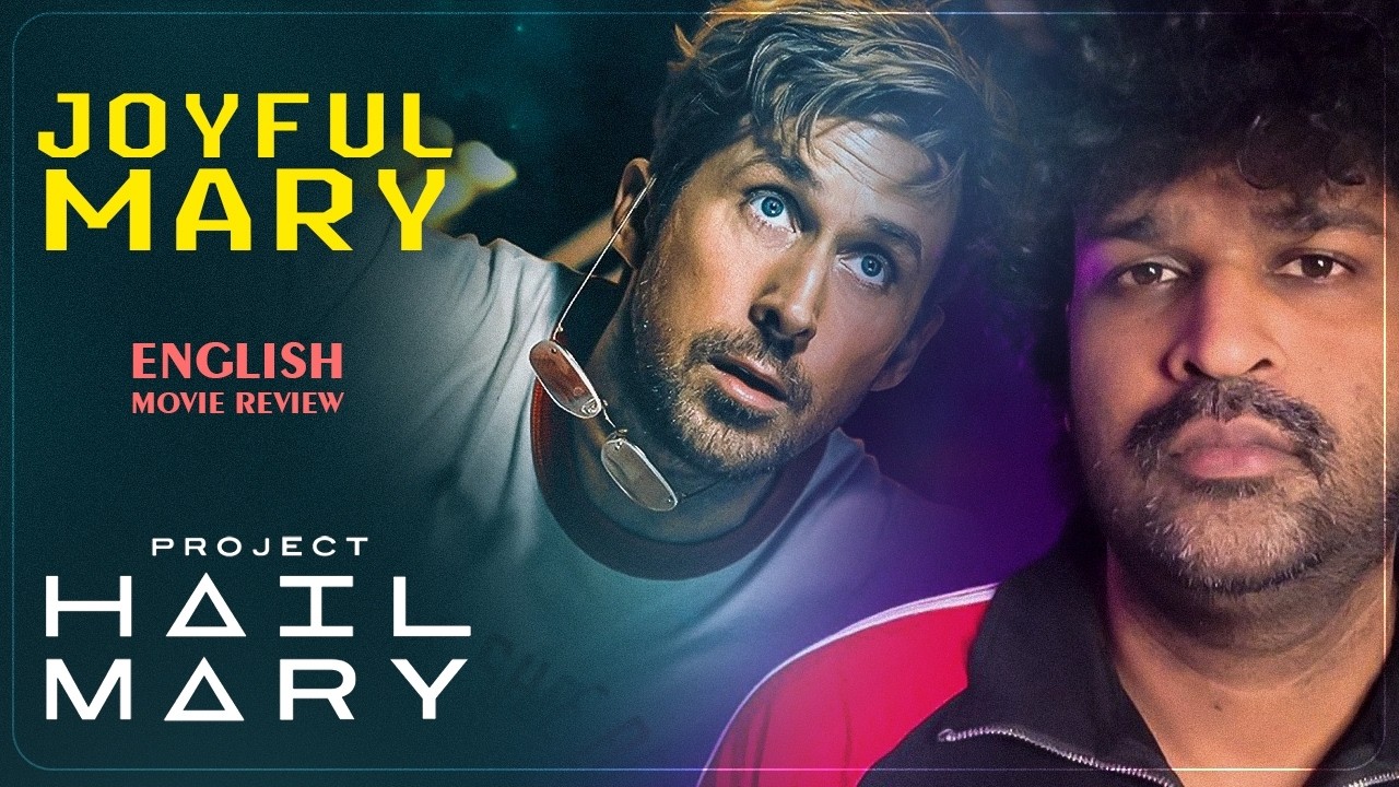 Project Hail Mary Review Malayalam | Ryan Gosling | Sandra Huller | Phil Lord | Chris Miller