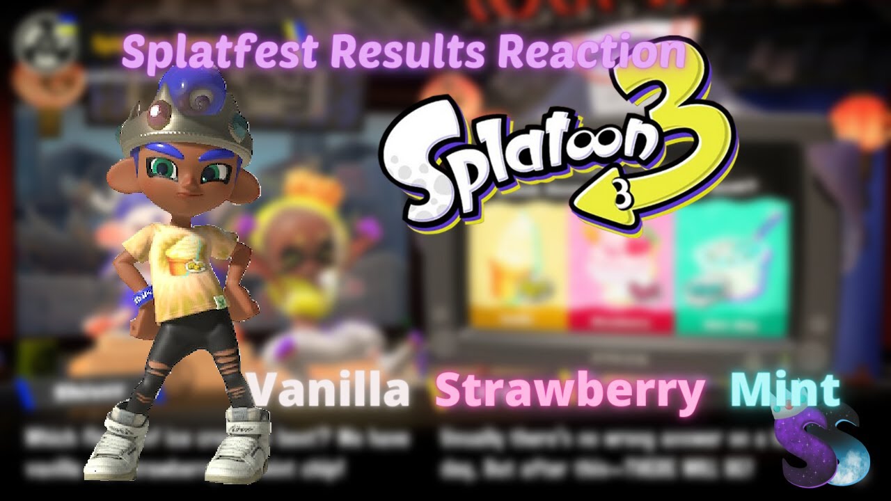 Splatoon 3 Splatfest: Vanilla/Strawberry/Mint Splatfest Results Reaction