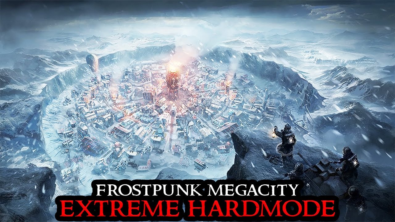 Frostpunk MEGACITY EXTREME - Longplay From Beginning To End MAX DIFFICULTY Citybuilder Lets Play