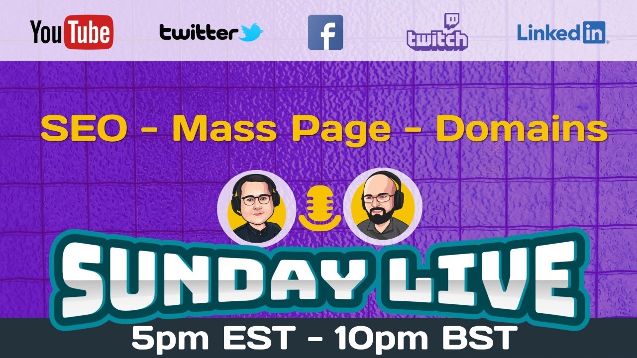 Sunday LIVE! - SEO - Mass Page - Domains - LTDs - Demos - 24th April