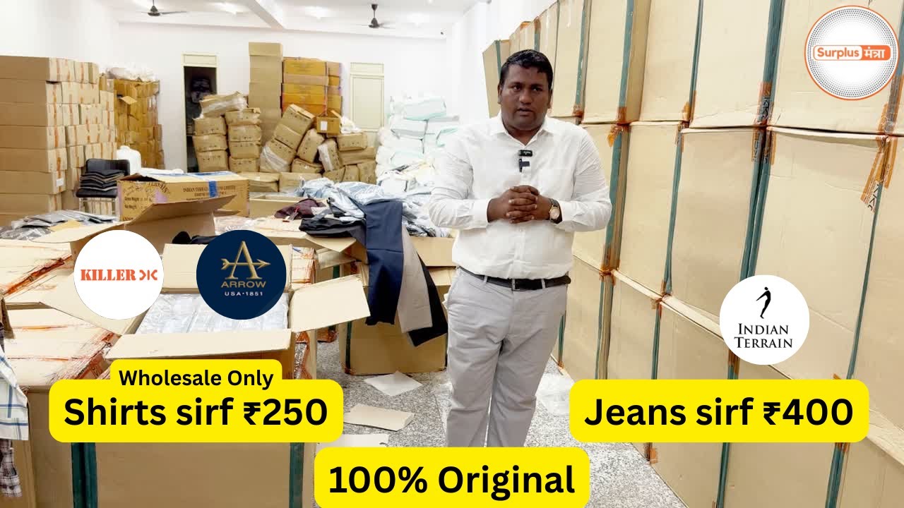 Surplus Mantra 🔥 New Branded Stock | Shirts ₹250 | Jeans ₹400 | 100% Original Wholesale Fashion