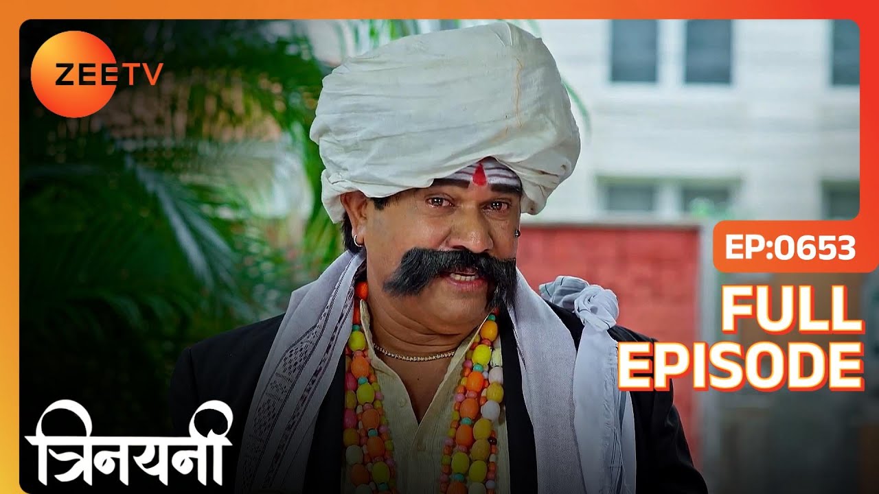 Gajganda आया भेस बदलकर Gayatri को लेने | Trinayani Hindi | Full Ep. 653 | ZEE TV