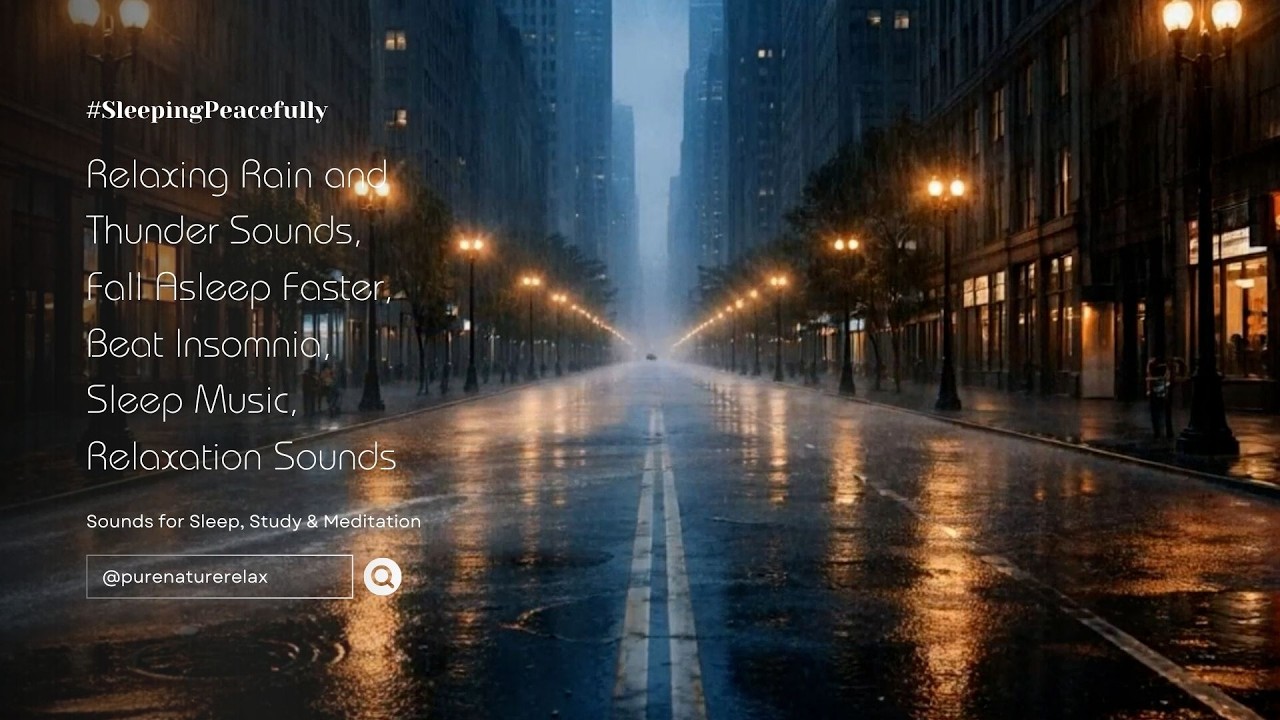 Relaxing Sleep Music with Rain Sounds - Fall Asleep Faster, Beat Insomnia  3 Hours