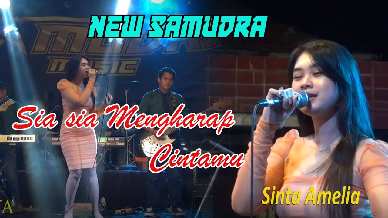 SIA-SIA MENGHARAP CINTAMU - SHINTA AMELIA- NEW SAMUDRA-PUTRA JAYA