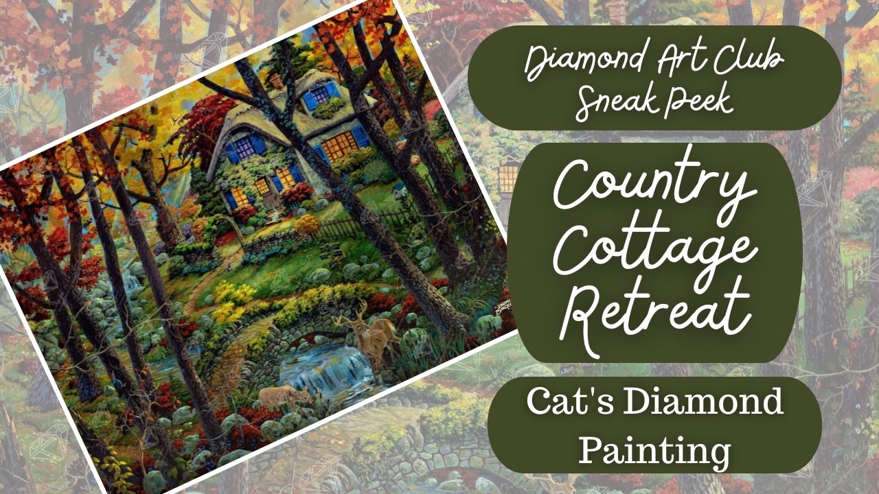 Diamond Art Club Sneak Peek | Country Cottage Retreat by Joseph Burgess
