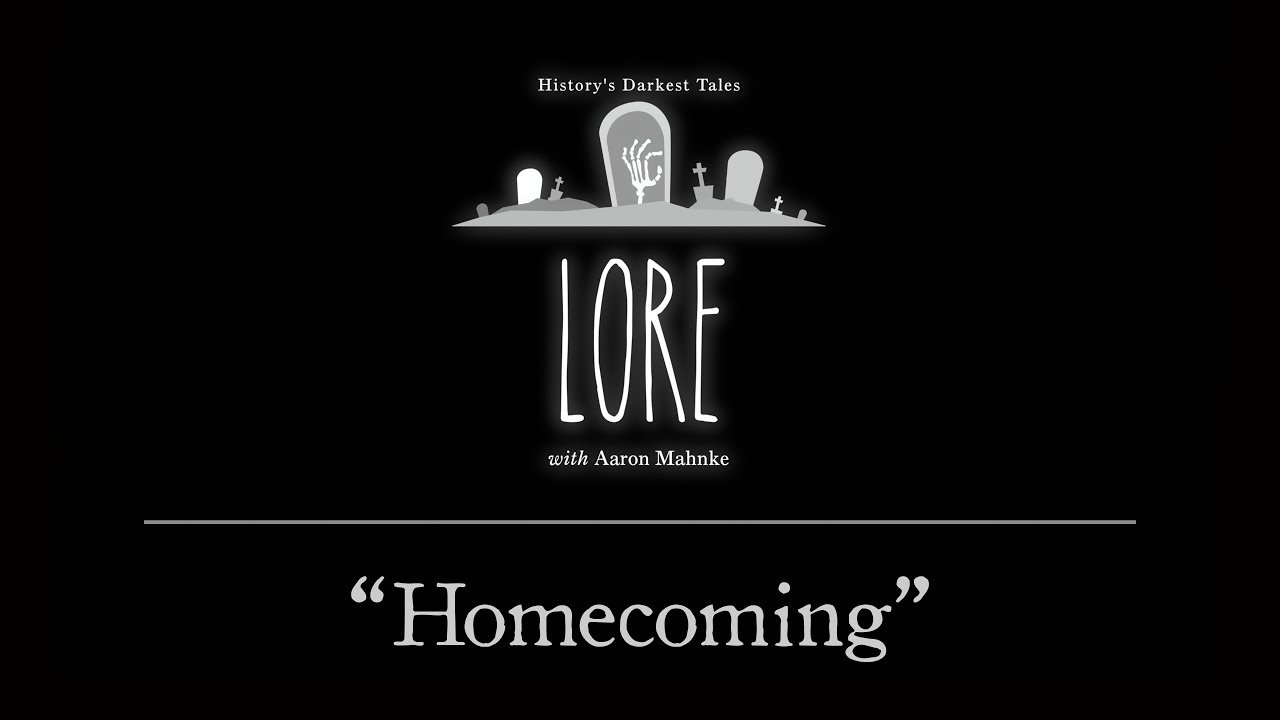 Lore: Homecoming