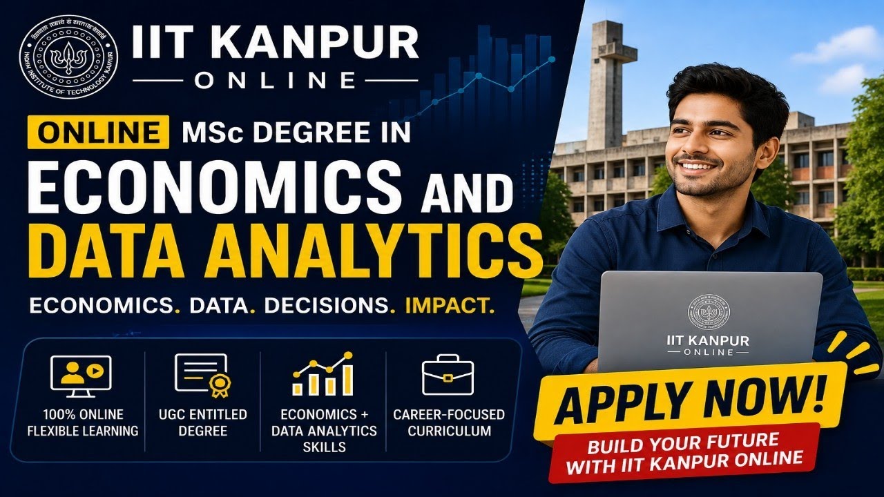 IIT Kanpur Online MSc in Economics & Data Analytics || Apply NOW 