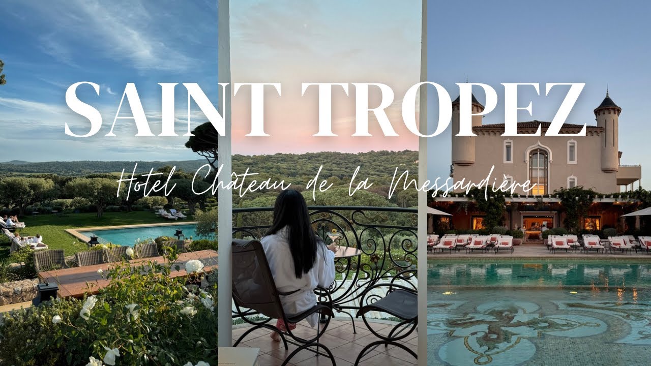 🇫🇷 Saint-Tropez Travel Vlog | Our Stay at Airelles Château de la Messardière