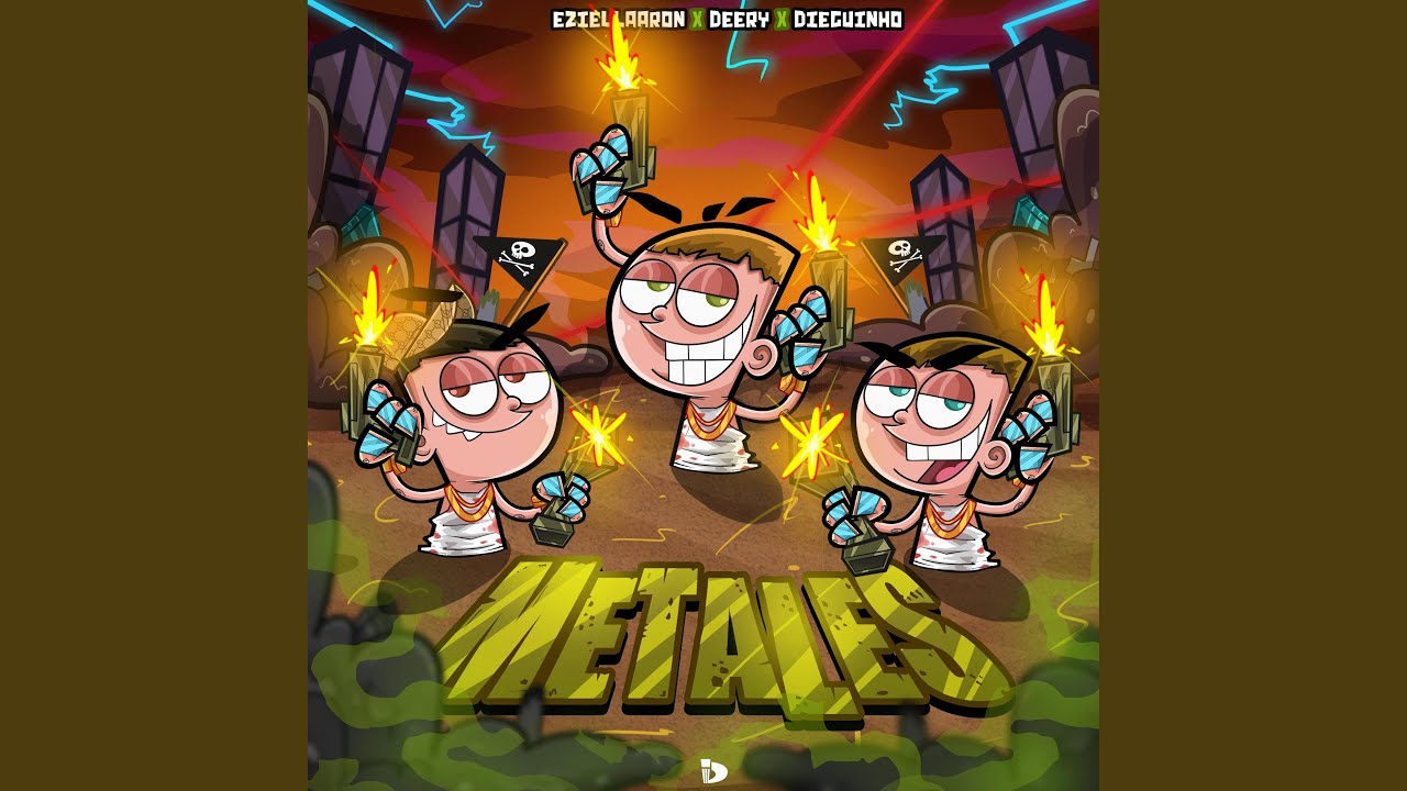 METALES (Dieguinho & Deery Remix)
