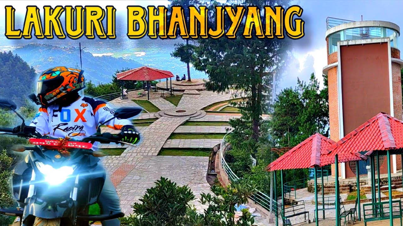 Ride To Lakuri Bhanjyang | Best Place Near Kathmandu | Lakuri Bhanjyang View Tower | ST Vlogs 