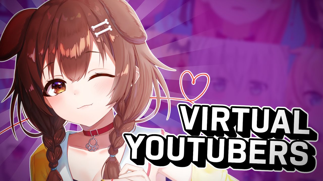 Virtual YouTubers