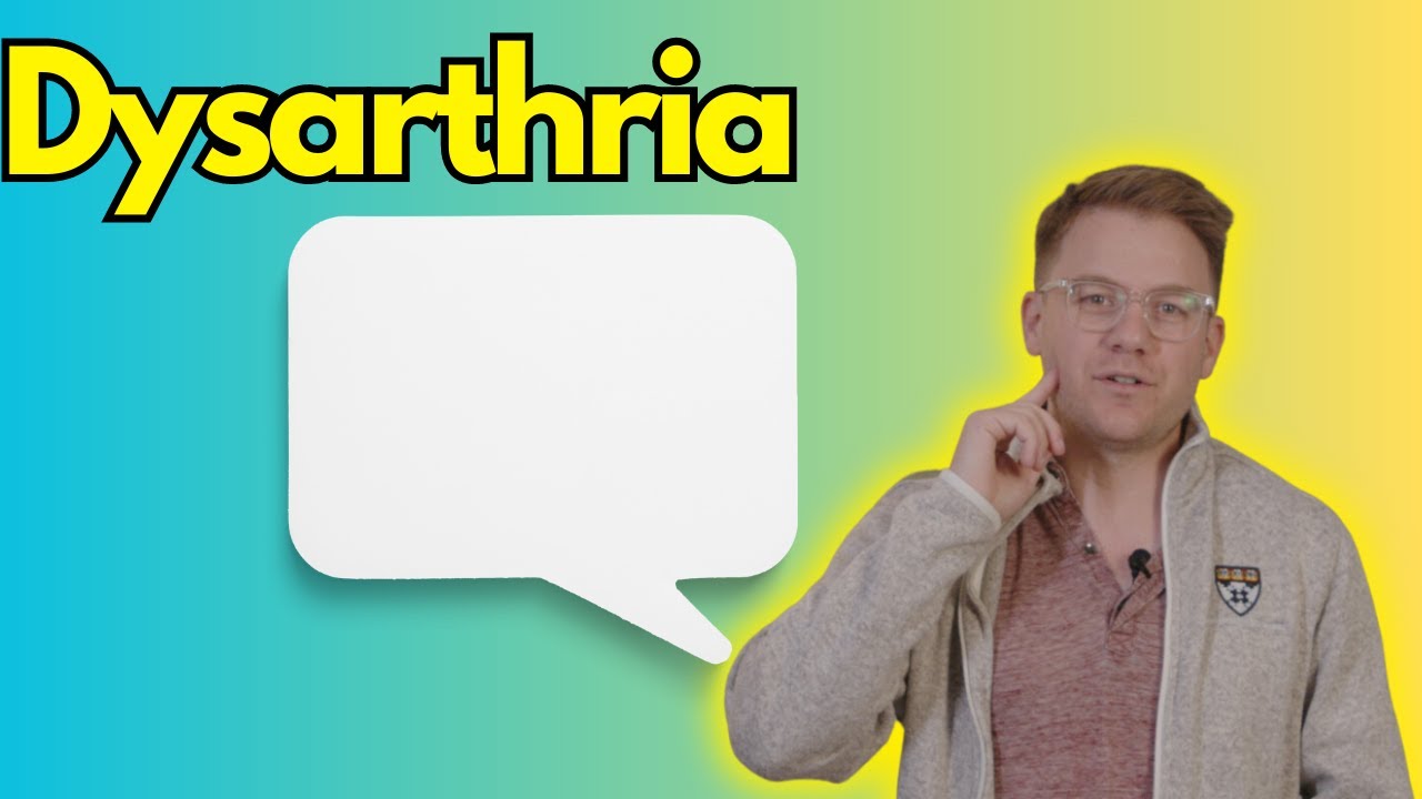 What's Dysarthria?