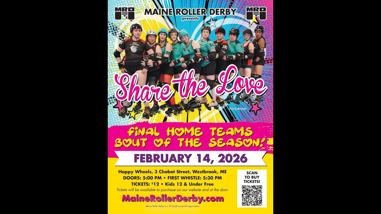 Maine Roller Derby's Share the Love February 14, 2026