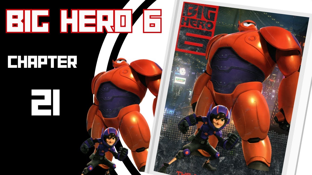 Bedtime Stories: Disney's Big Hero 6 Chapter 21