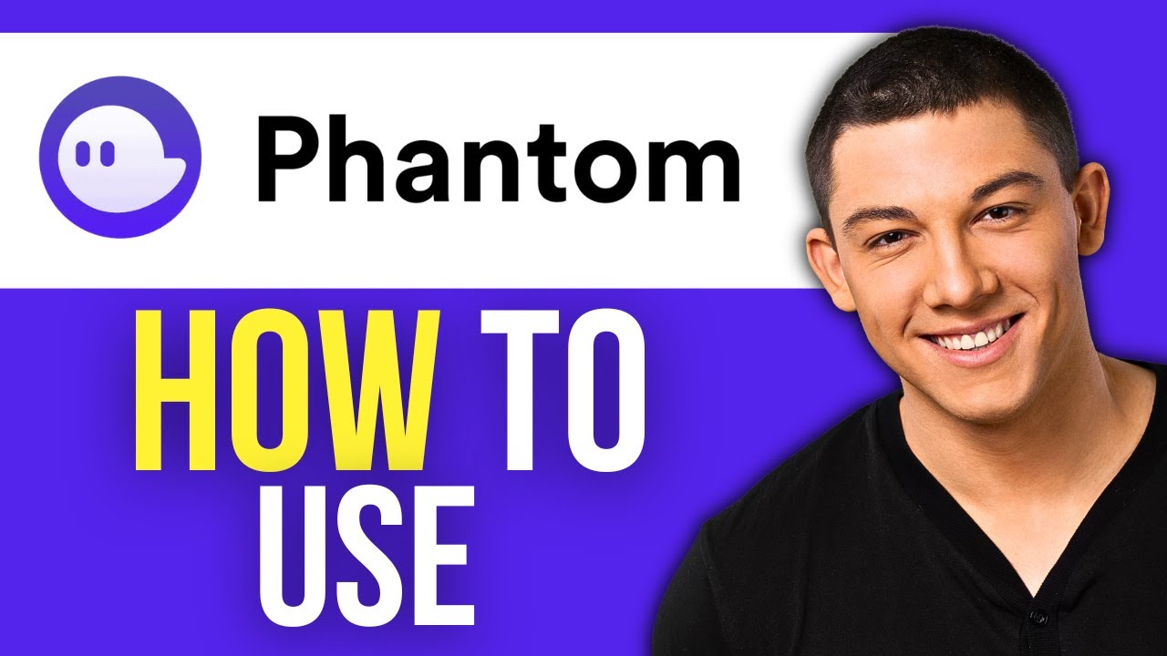 How to Use Phantom Wallet (2025 Tutorial)
