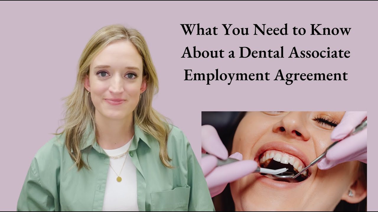 What You Need to Know about a Dental Associate Employment Agreement