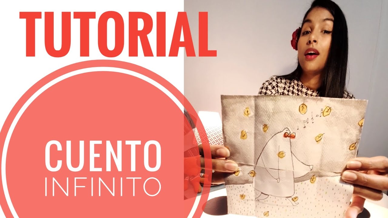 Tutorial detallado del cuento sin fin.