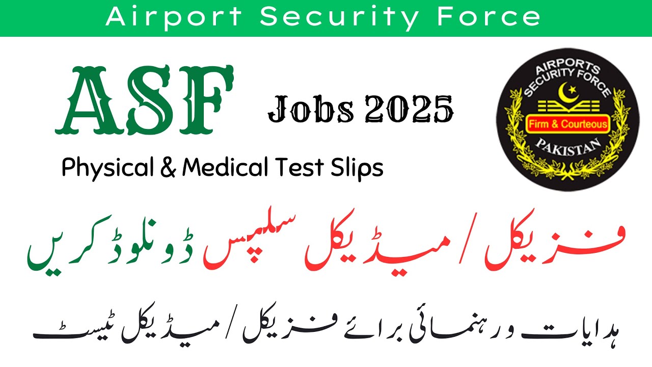Airport Security Force ASF | Physical and Medical Test Slips | Test Updates | Test Instructions