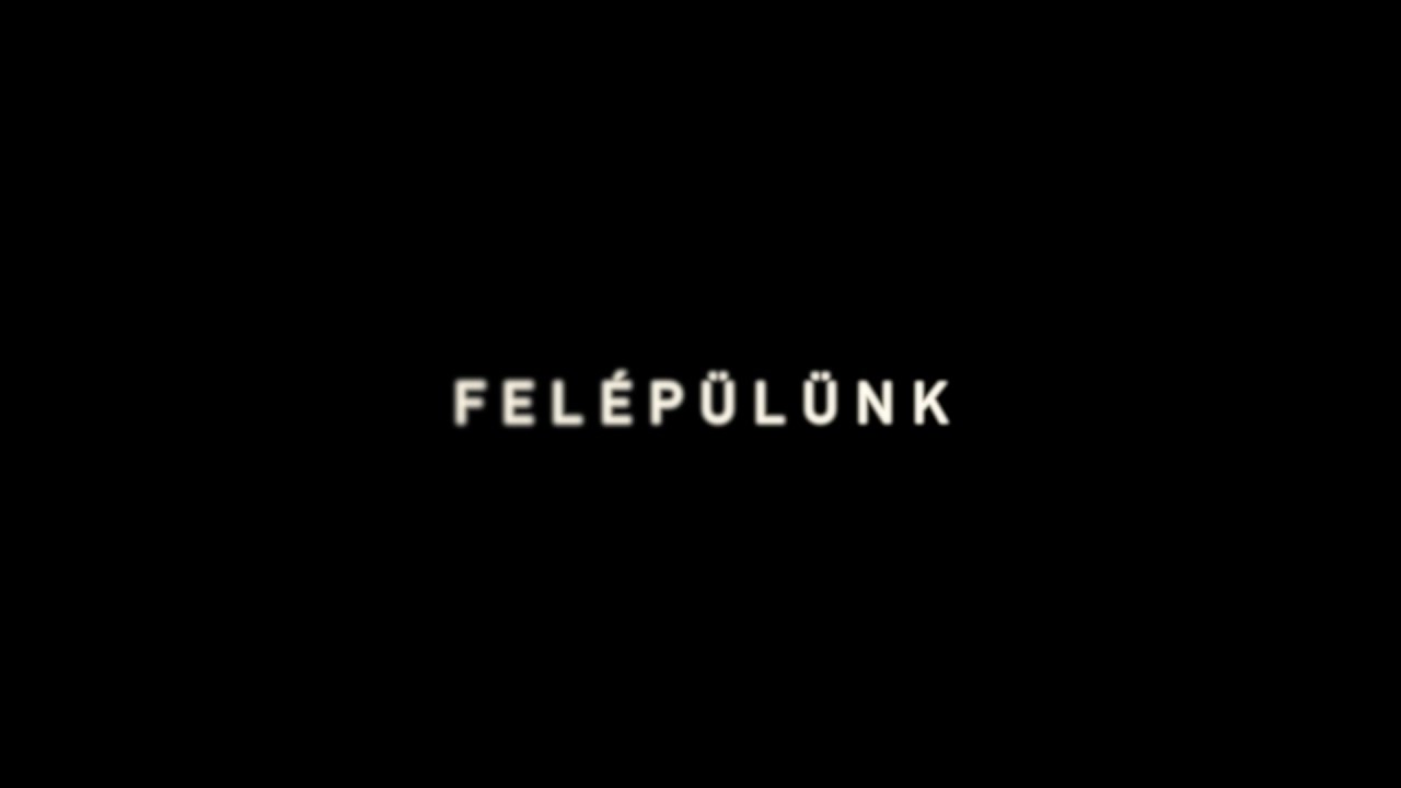FELÉPÜLÜNK (Teljes Film)