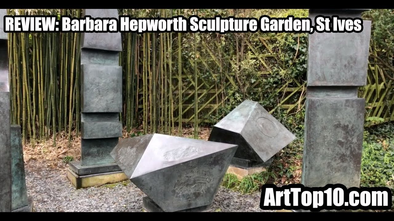REVIEW: Barbara Hepworth Sculpture Garden, Tate St Ives, by ArtTop10.com Founder Robert Dunt