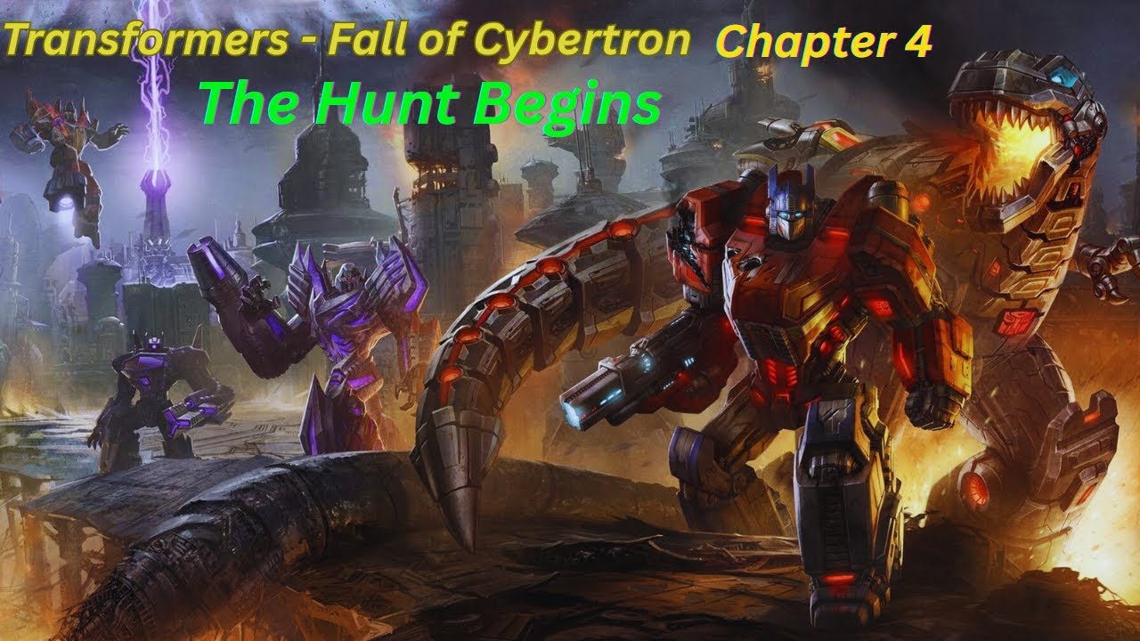 Transformers: Fall of Cybertron – Chapter 4 | The Hunt for Grimlock Begins