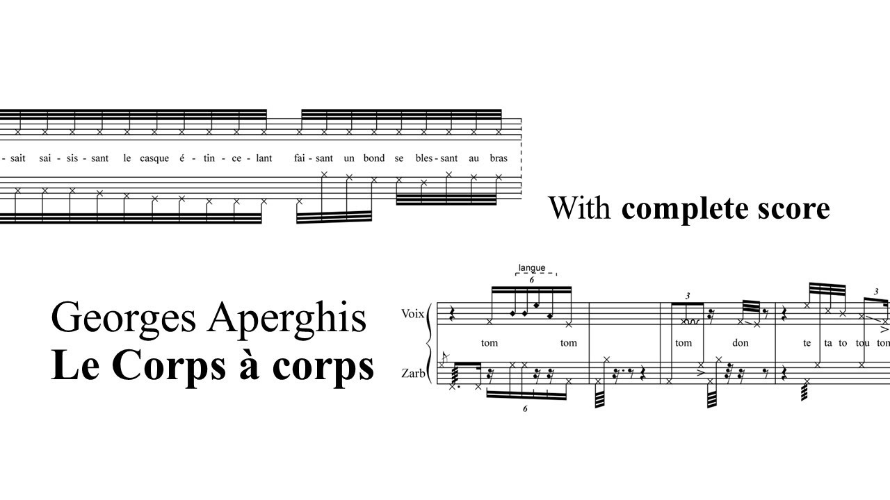 Georges Aperghis - Le Corps à corps [w/score]