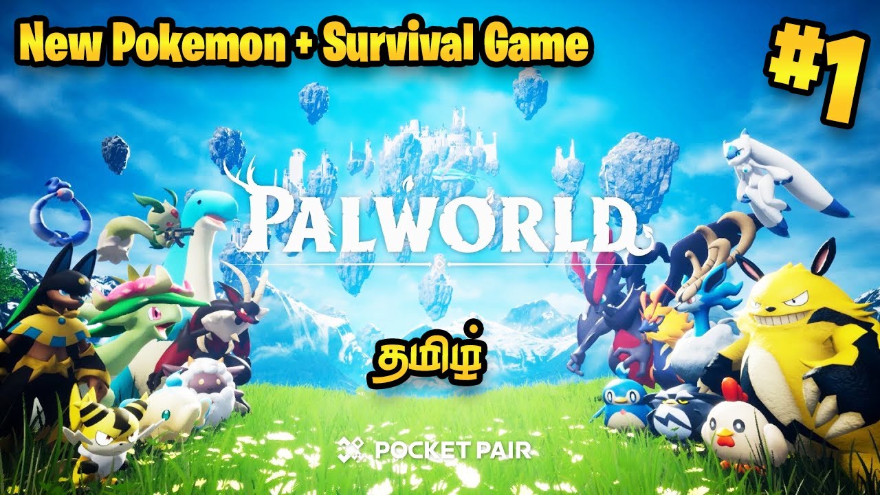 Op Game 🔥 | Pokémon + Survival Game 😍 | Palworld Gameplay  😍 | Part 1 | Tamil | George Gaming |