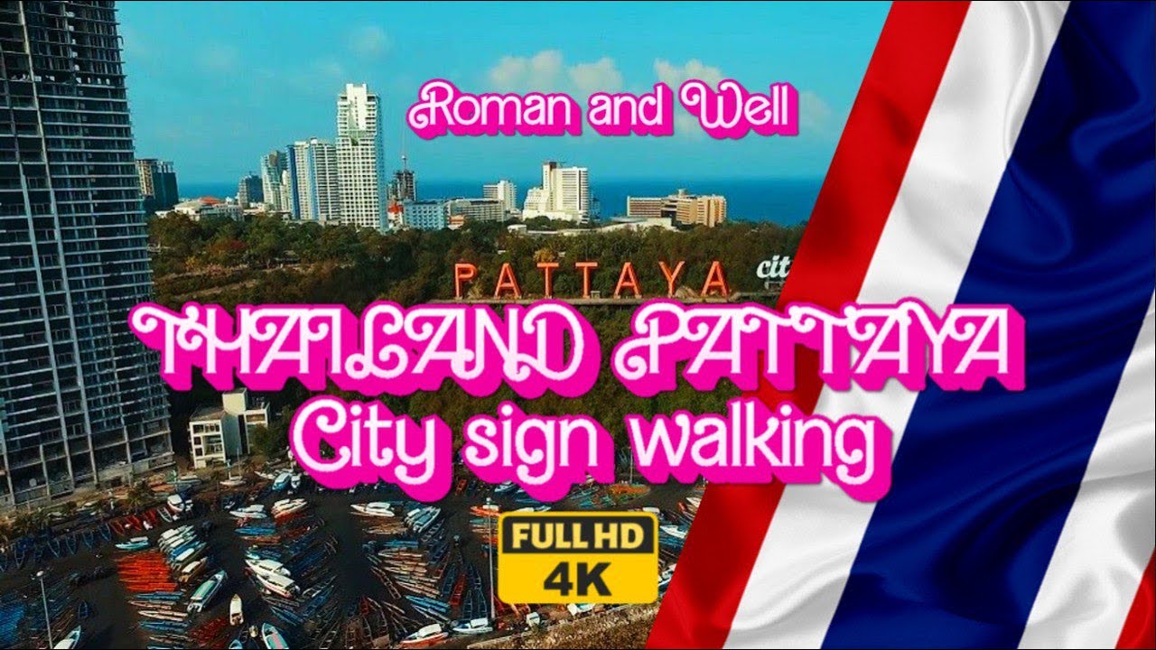 PATTAYA 4K Walking Tour | Thailand City Sign, Hilltop Views & Lighthouse