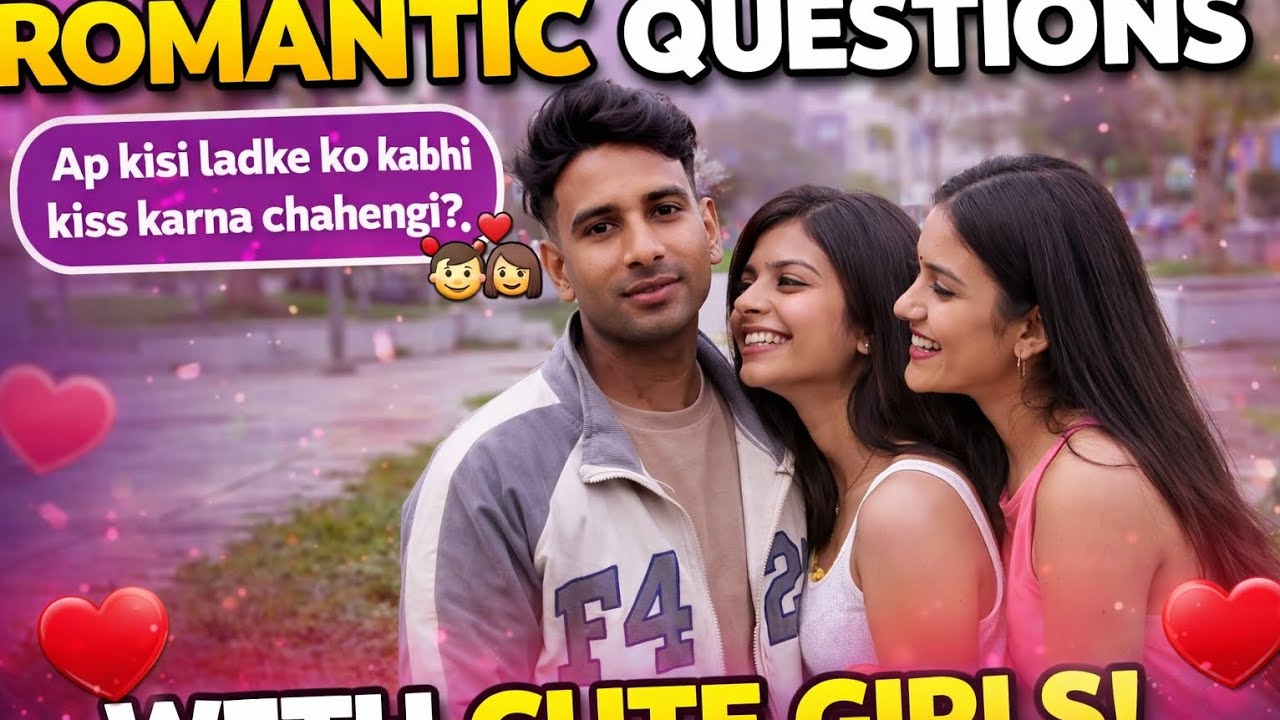 Romantic question with cute girls. #viralvlogs#dailyvlogs#reactionvlogs#devromanticvlogs 