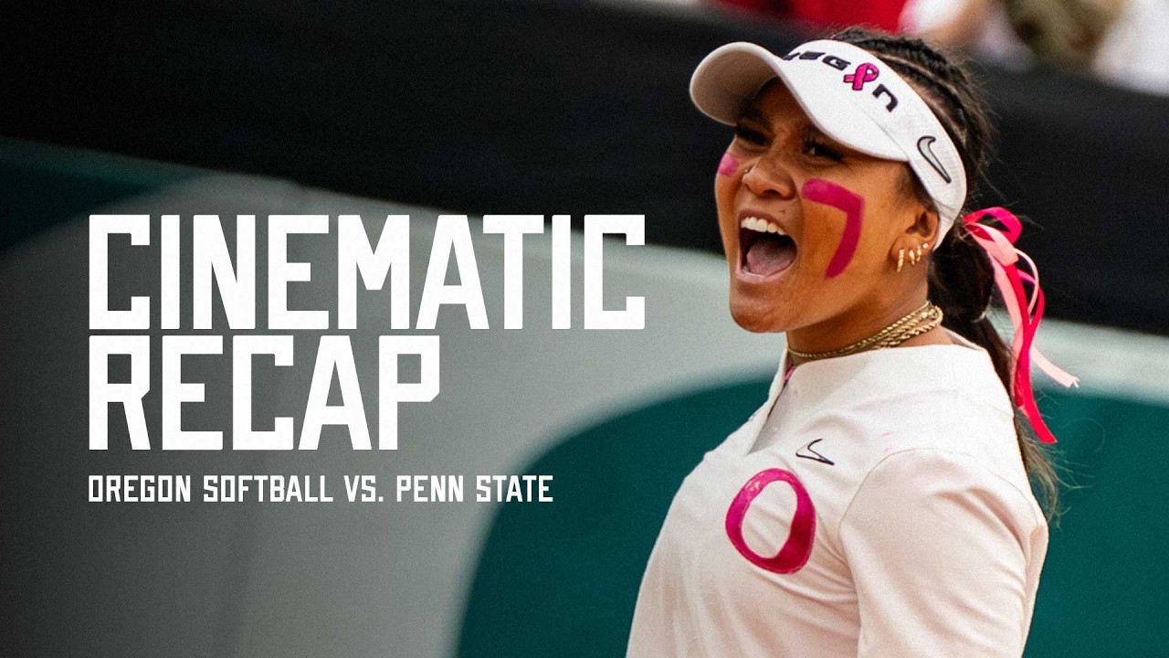 2026 Oregon Softball | Penn State Series Cinematic Recap