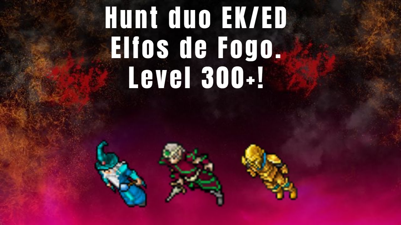 Tibia hunt duo EK e ED - Elfos de Fogo - Summer Court (lvl 300+). Volta 100% explicada!