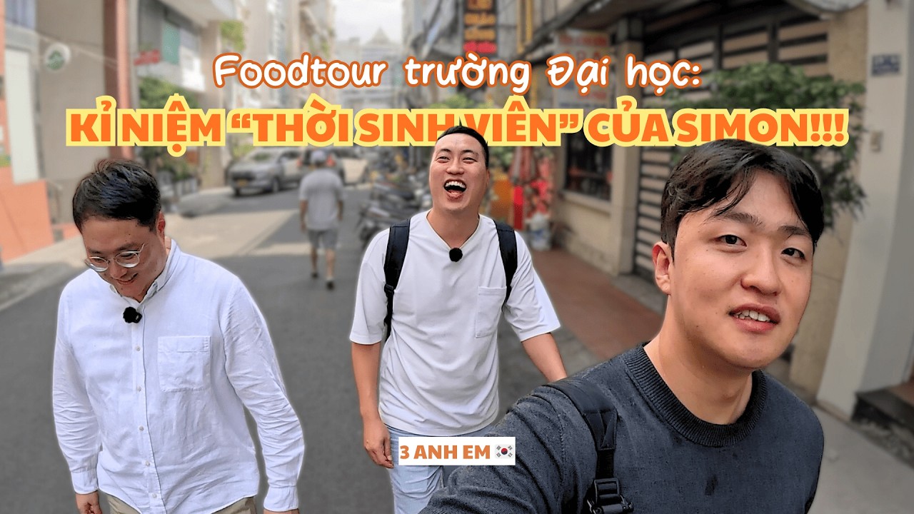 FOODTOUR TRƯỜNG ĐẠI HỌC: 1 NGÀY 
