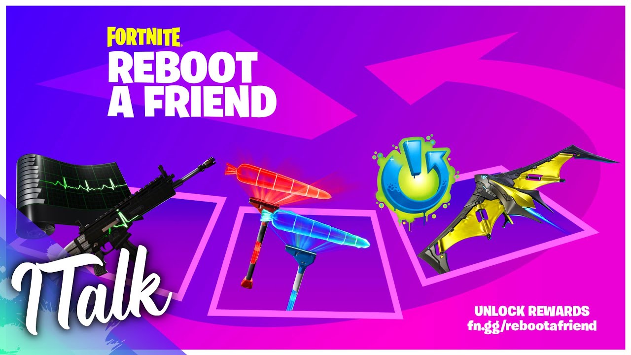 Reboot A Friend 2 EVENT NOW! How To Earn FREE Cosmetics! (Fortnite Battle Royale)