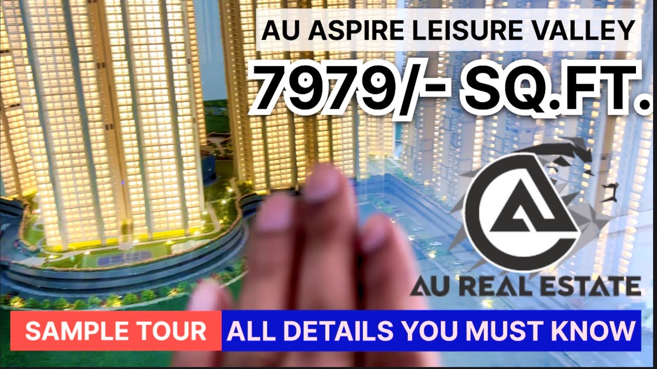 AU Real Estate Aspire Leisure Valley  Sample Flat Tour & Project Overview 7979/- SQ.FT #Aurealestate