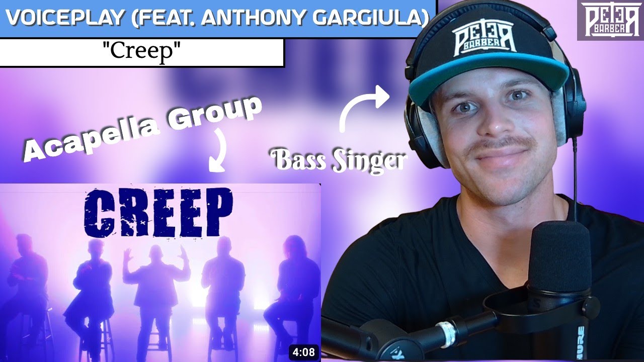 Bass Singer Reaction (& Analysis) - VOICEPLAY | Creep (feat. Anthony Gargiula)