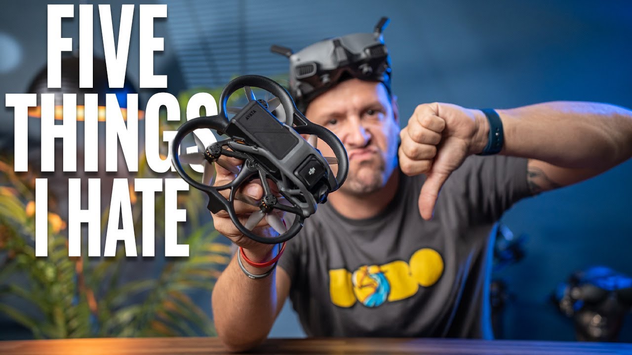 5 things I hate about the DJI Avata