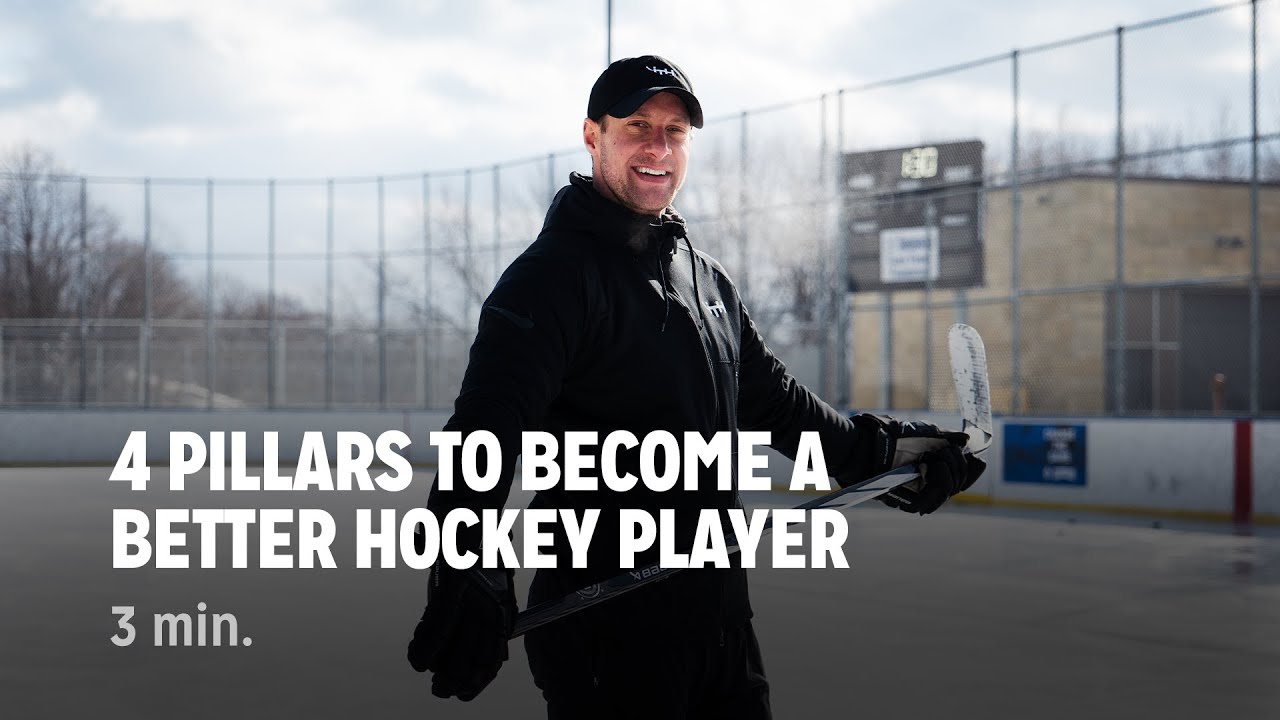 4 Pillars To Become A Better Hockey Player