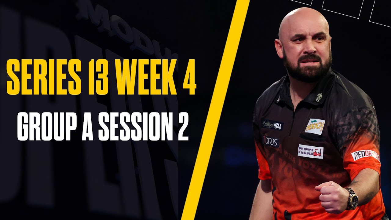 IT'S MOVING DAY! 👀👀 | Live Darts |  Series 13 Week 4 | Group A Session 2