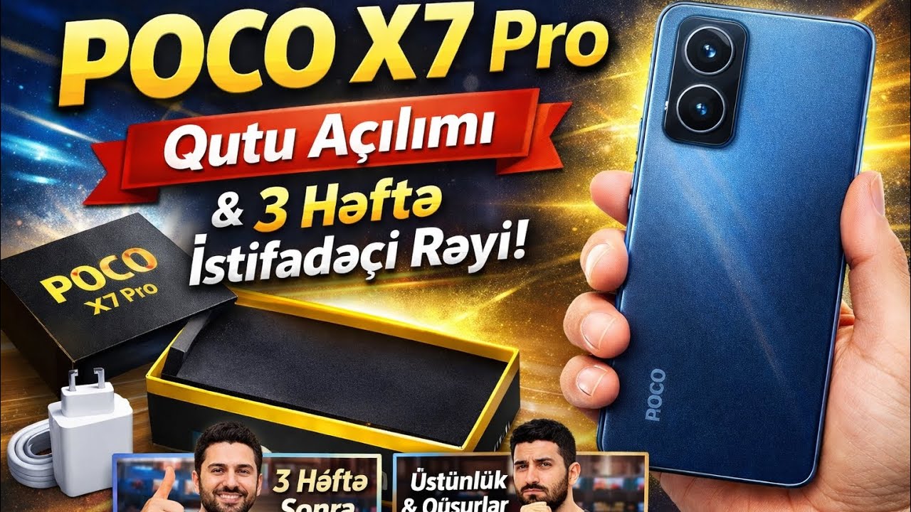 POCO X7 Pro – Qutu Açılımı + 3 Həftə İstifadəçi Rəyi | Real Təcrübəm PUBG Test Camera Test