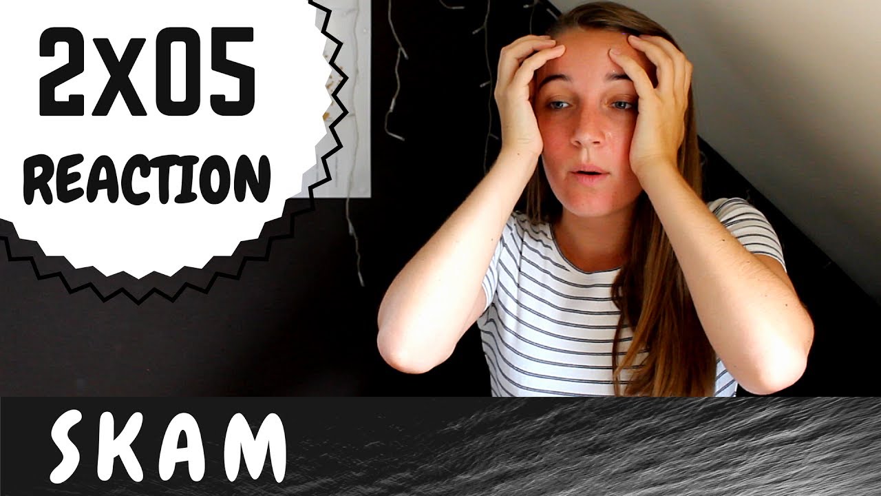 REACTION Skam Season 2 Episode 5 - Jeg er i hvert fall ikke sjalu 2x05