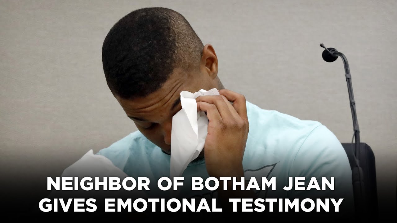 Neighbor of Botham Jean gives emotional testimony